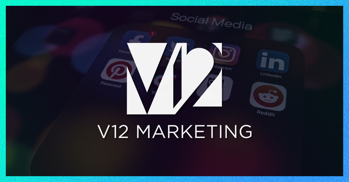 V12 Marketing - Social Media Marketing