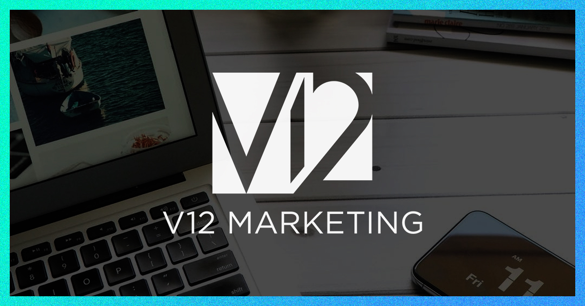 V12 Marketing - Digital Marketing